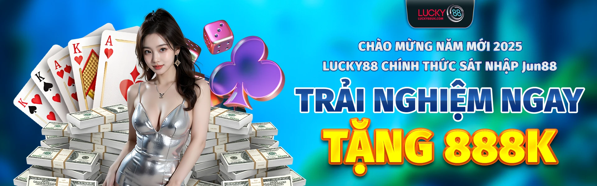 Chào mừng năm mới 2025 trải nghiệm lucky88 tặng 888k